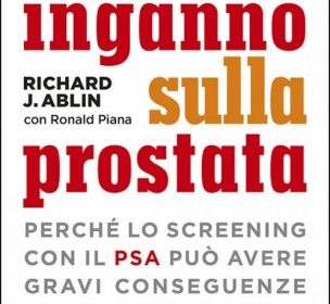 Quante bufale sul Psa e il tumore della prostata