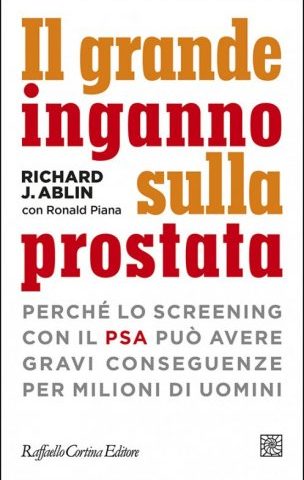 Quante bufale sul Psa e il tumore della prostata