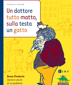 Bruno Pincherle: storia e storie di un pediatra nell'Italia del Novecento