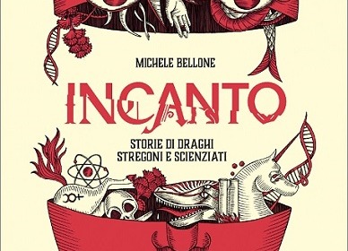 L’«Incanto» della scienza attraverso una lente fantasy