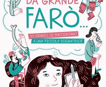 Da grande farò