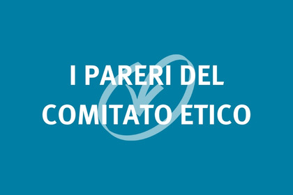Comitato Etico - i pareri