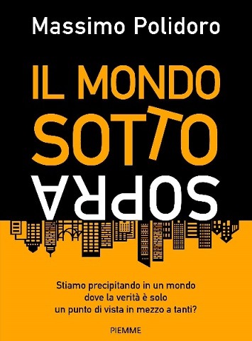 Un mondo al contrario: istruzioni per non perdersi