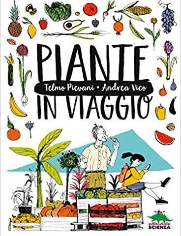 Piante in viaggio tra agricoltura e scienza