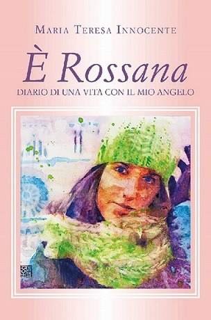 Diario con Rossana, un libro per sconfiggere i tumori cerebrali