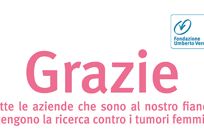 Grazie alle aziende al nostro fianco nella sfida contro i tumori femminili