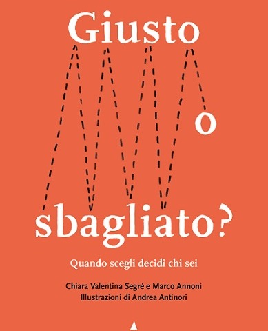 «Giusto o sbagliato?», l'etica per grandi e piccini