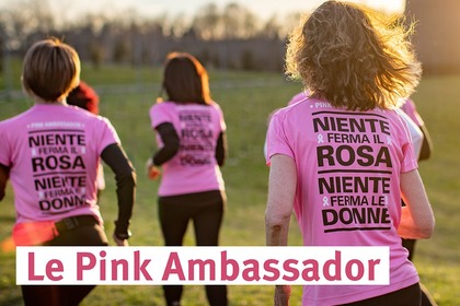 C'è ancora tempo per diventare una Pink Ambassador 2021