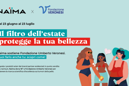 Naïma al fianco di Fondazione Veronesi per la salute della pelle 