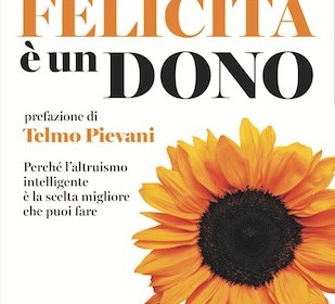 La delegazione di Verona presenta il libro di Marco Annoni "La felicità è un dono"