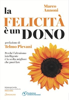 La delegazione di Brescia presenta il libro di Marco Annoni “La felicità è un dono”