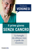 Presentazione del libro "Il primo giorno senza cancro"