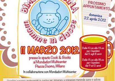 Il nuovo appuntamento con Bimbi in Cucina e Mamme in Classe