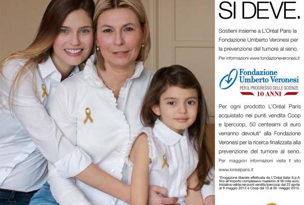 Fondazione Umberto Veronesi, L&#x2019;Or&#x00e9;al Paris e Coop insieme per l&#x2019;impegno contro il tumore al seno.