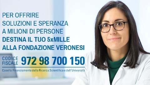 Destina il 5x1000 alla Fondazione Veronesi