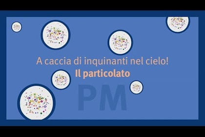  Io Vivo Sano - Inquinamento e salute: A caccia di inquinanti nel cielo! Il Particolato